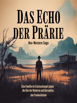cover image of Das Echo der Prärie--Neo-Western Saga